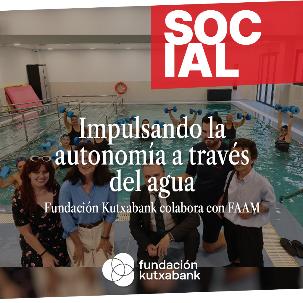fundación Kutxabank colabora con faaam fundación Kutxabank colabora con faaam