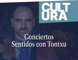 Conciertos Sentidos Tontxu Conciertos Sentidos Tontxu
