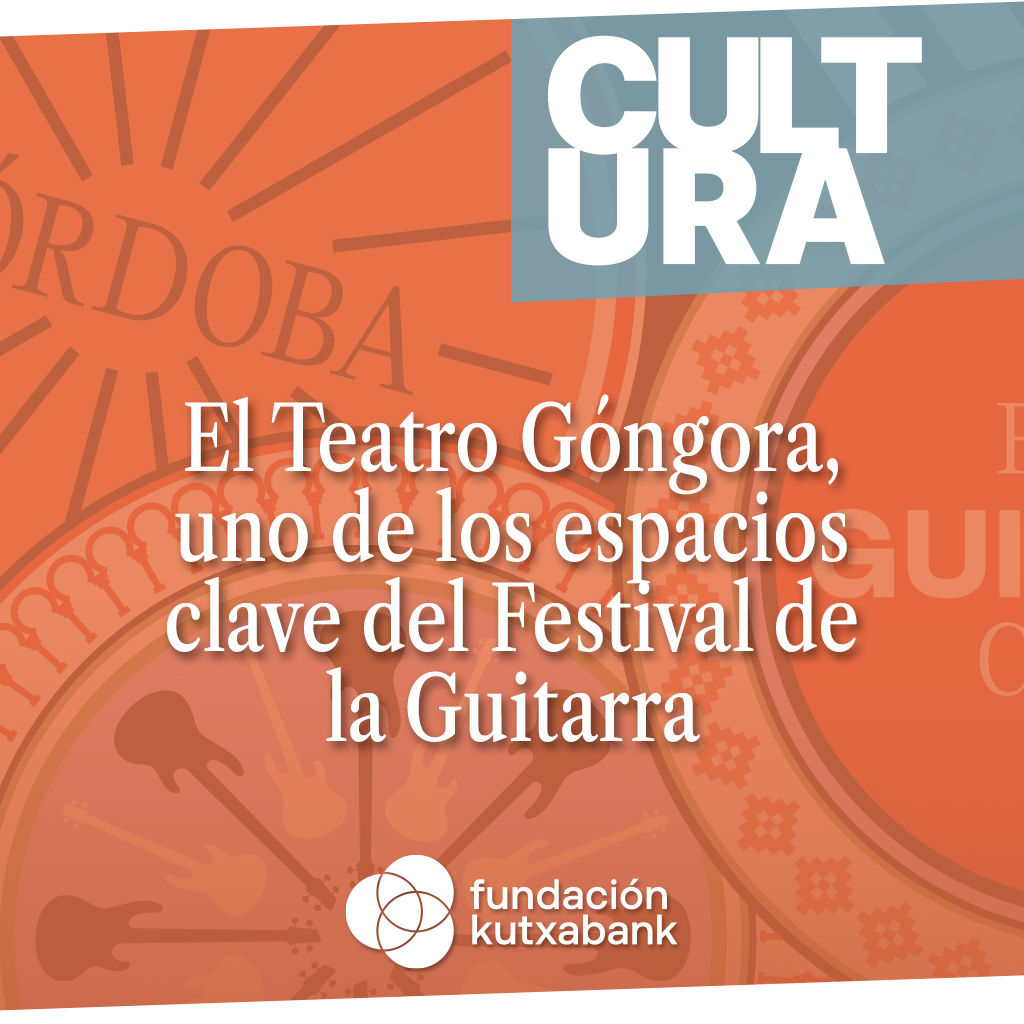 Festival de la Guitarra - Teatro Góngora Festival de la Guitarra - Teatro Góngora